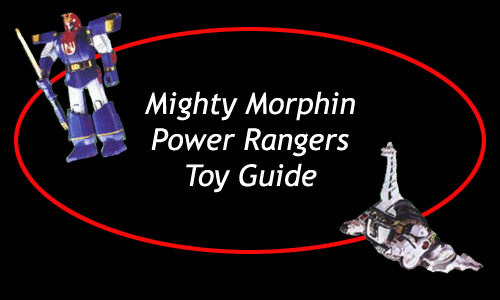 Mighty Morphin Power Rangers Toy Guide