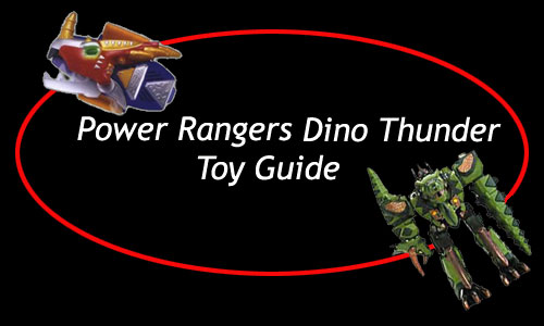 Power Rangers Dino Thunder Toy Guide