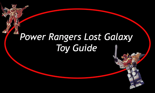 Power Rangers Lost Galaxy Toy Guide
